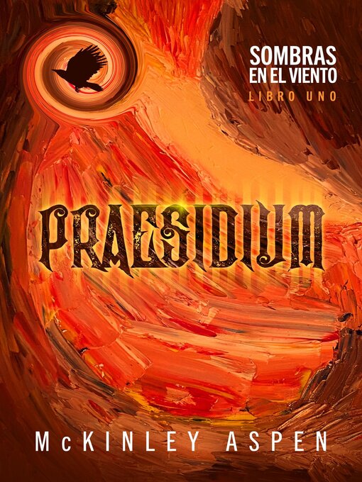 Title details for Praesidium by McKinley Aspen - Available